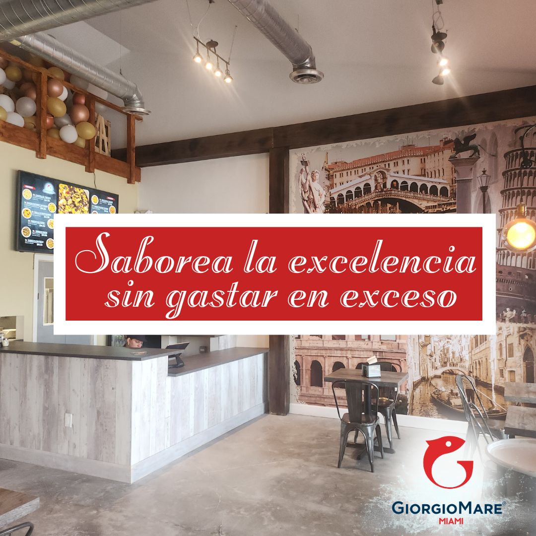 Saborea la excelencia sin gastar en exceso